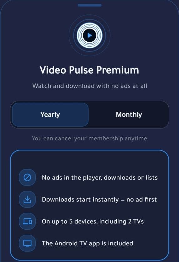 Video Pulse Premium — choose Yearly or Monthly; no ads, instant downloads, up to 5 devices including 2 TVs